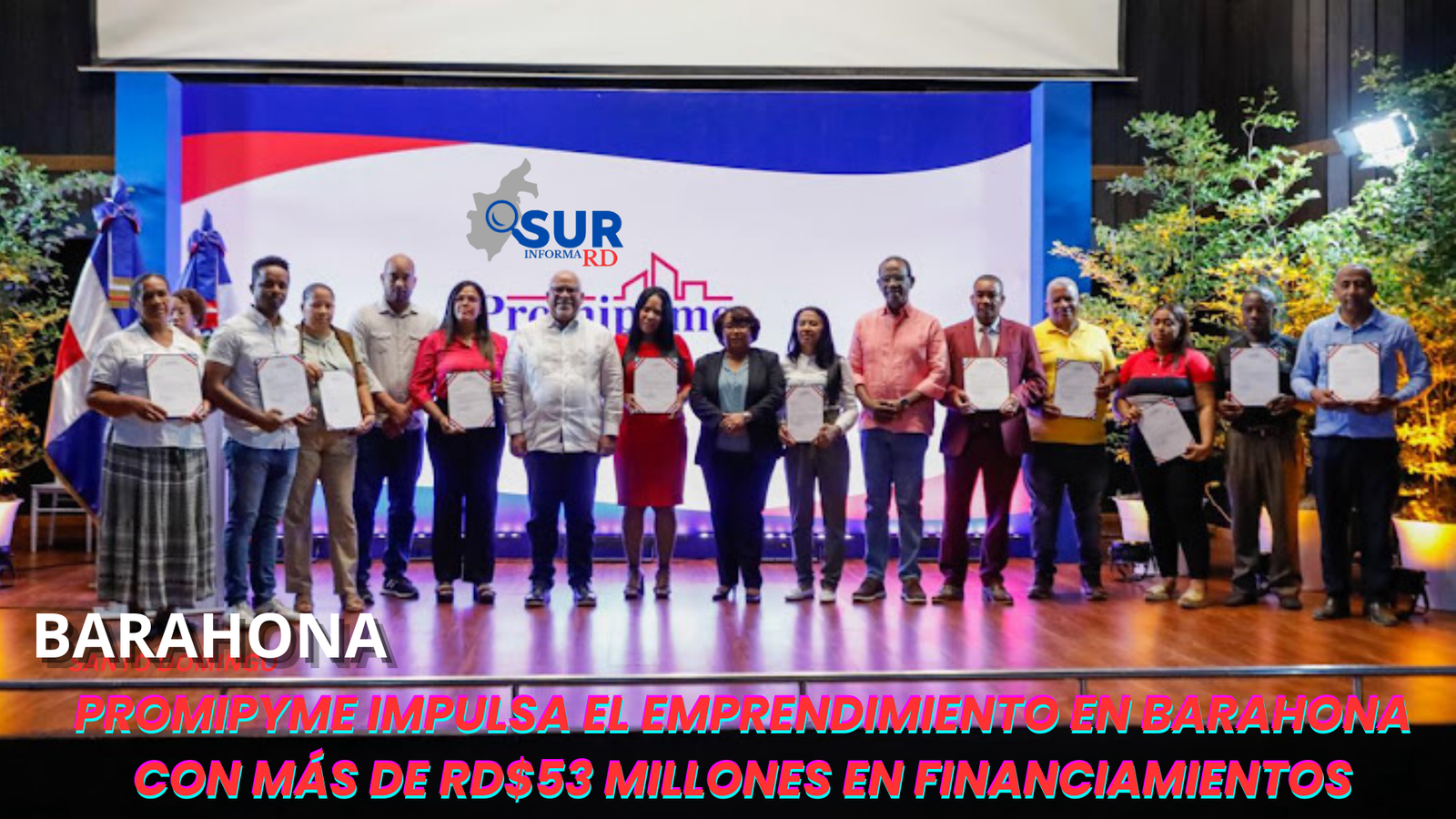 Promipyme impulsa el emprendimiento en Barahona con la entrega de más de RD millones en financiamientos
