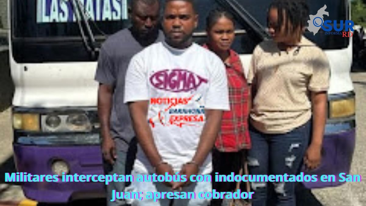 Militares interceptan autobús con indocumentados en San Juan; apresan cobrador