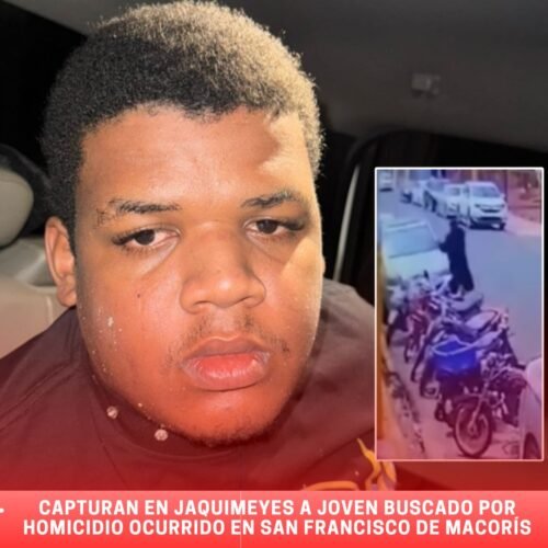 PN captura en Barahona a joven acusado de homicidio en San Francisco de Macorís